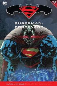 Superman: Condenado Parte 3