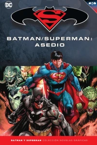 Batman/Superman: Asedio