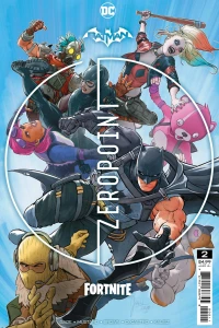 Batman/Fortnite: Zero Point