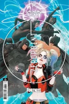 Batman/Fortnite: Zero Point