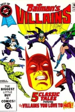Batman's Villains :  Classic Tales Featuring the Villains You Love to Hate!