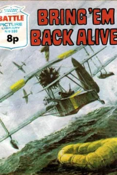 Bring 'em Back Alive!