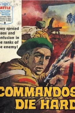 Commandos Die Hard