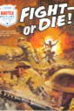 Fight - Or Die!