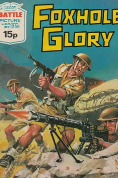 Foxhole Glory