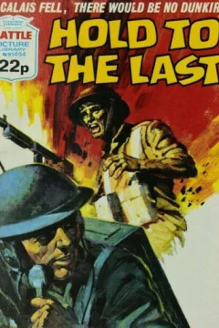 Hold to the Last