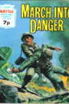 March Into Danger