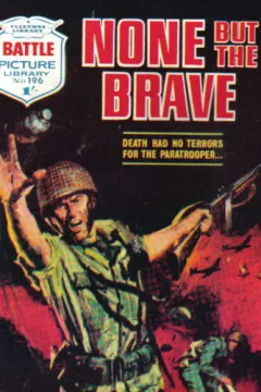 None But The Brave