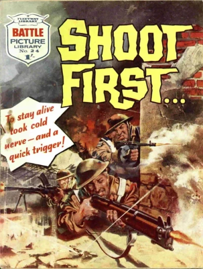 Cover of Shoot First...