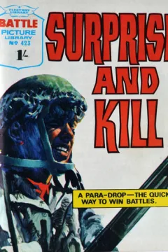 Surprise and Kill