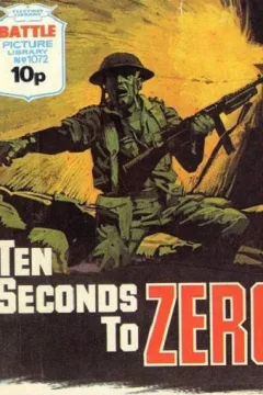 Ten Seconds to Zero
