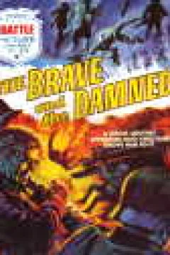 The Brave & The Damned