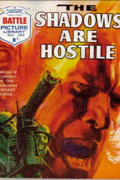 The Shadows Are Hostile