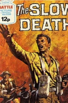 The Slow Death