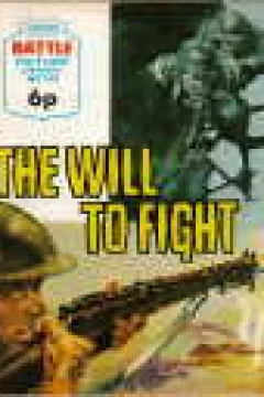 The Will To Fight