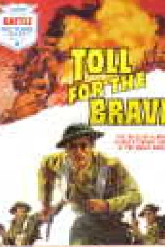 Toll For The Brave