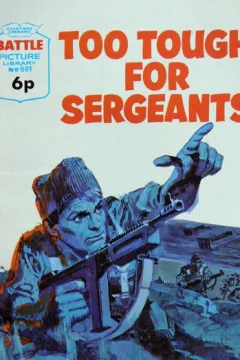 Too Tough for Sergeants