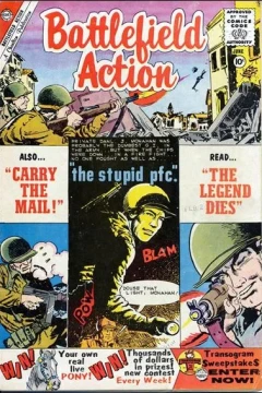 The Legend Dies; Carry the Mail!; The Stupid P.F.C.