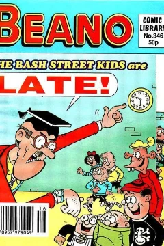 The Bash Street Kids are LATE