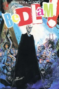 Bedlam! - Part 1 of 2