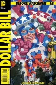 Before Watchmen: Dollar Bill Vol 1 1