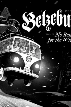 Vol. II: No Rest for the Wicked