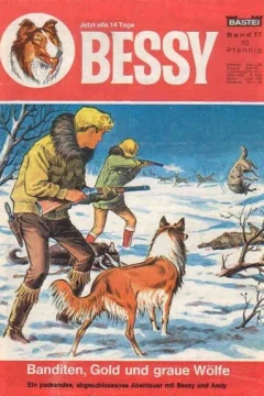 Banditen, Gold und Graue Wolfe