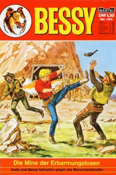 Die Mine der Erbarmungslosen