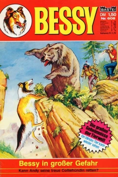 Bessy in grosser Gefahr