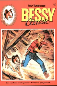 Das verlassene Bergwerk / Der letste Junghirsch