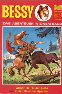 Gafahr im Tal der Elche ; In der Hand der Apachen
