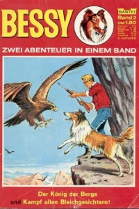 Der Konig der Berge ; Kampf allen Bleichgesichtern