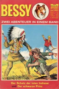 Der Schatz der toten Indianer; Der schwartze Prinz