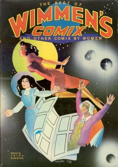 Cover of The Best of Wimmen's Comix and Other Comix by Women