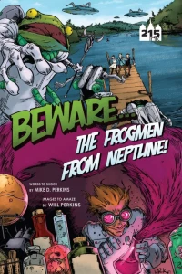 The Frogmen From Neptune!