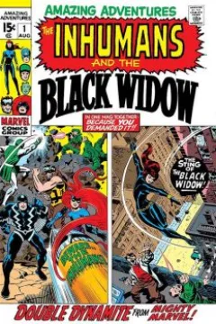 Beware the Inhumans!; The Sting of The Black Widow