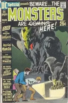 Beware .. The Monsters Are Here!