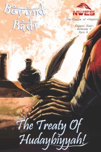 The Treaty of Hudaybiyyah Part 3