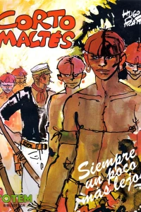 Corto Maltés: Siempre un poco más lejos