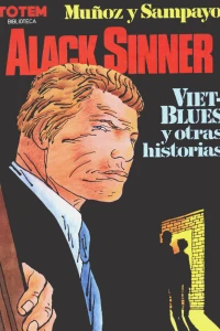 Alack Sinner: Viet-blues y otras historias