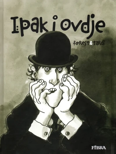 Cover of Ipak i ovdje