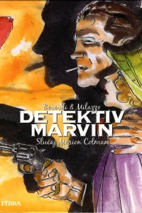 Detektiv Marvin: Slučaj Marion Colman