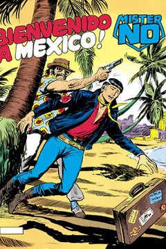Bienvenido a Mexico!