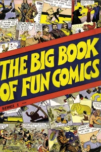 Big Book of Fun Comics Vol 1 1