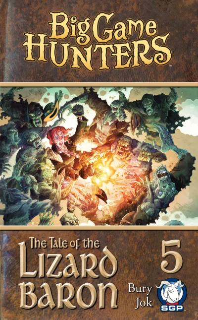 Cover of The Tale of the Lizard Baron Part the Fifth (of Six)