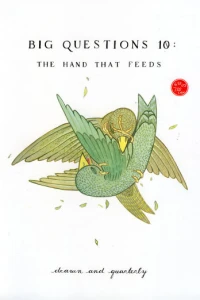 The Hand that Feeds