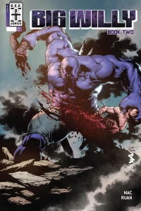 Book Two: The Indomitable Brute: Birth of True Evil