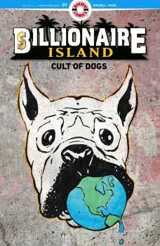 Cover of Billionaire Island; The Big Cheese; The Tattoo Lives!