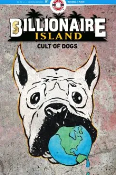 Billionaire Island; The Big Cheese; The Tattoo Lives!