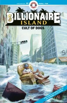 Cover of Billionaire Island - Cult of Dogs; Exorcisms, Inc.; The Very Best of Both of Us